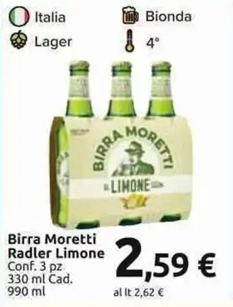 Carrefour Market Birra Moretti Radler Limone conf. 3 pz 330 ml Cad. 990 ml offerta