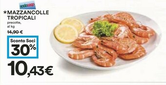 Coop Mazzancolle Tropicali offerta