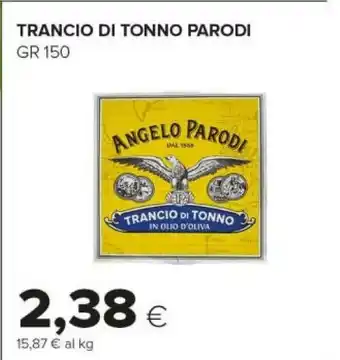 Tigre Angelo parodi Trancio Di Tonno 150 G offerta