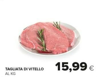 Tigre Tagliata Di Vitello offerta