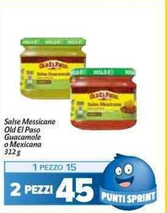 Salse Messicane Old El Paso Guacamole o Mexicana 312 g