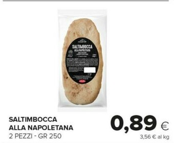 Tigre Saltimbocca Alla Napoletana offerta