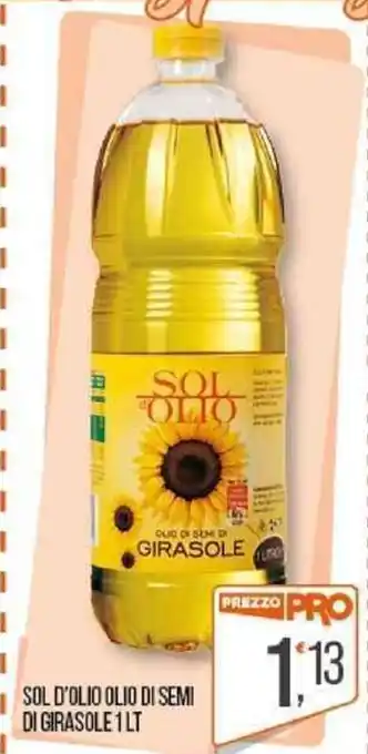 Cash pro SOL D'OLIO OLIO DI SEMI DI GIRASOLE 1 LT offerta