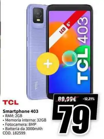 MediaWorld TCL Smartphone 403 offerta