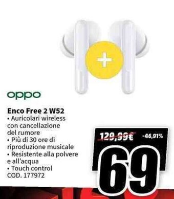 MediaWorld oppo Enco Free 2 W52 offerta