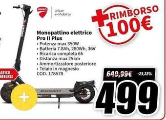 MediaWorld Monopattino elettrico Pro II Plus offerta
