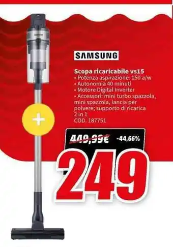 MediaWorld SAMSUNG Scopa ricaricabile vs15 offerta