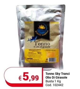 Centro Cash Tonno Sky Tranci Olio Di Girasole Busta 1 Kg offerta