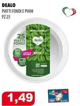 DEALO PIATTI FONDI E PIANI PZ 25
