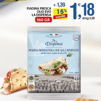Qui Discount PIADINA FRESCA OLIO EVO LA DISPENSA 360 GR offerta