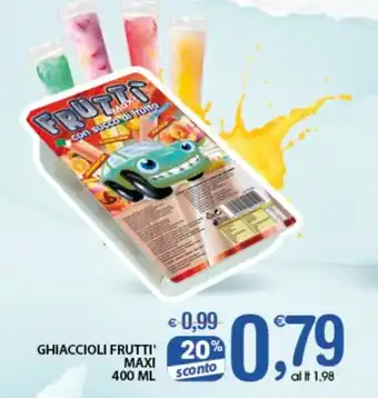 Qui Discount GHIACCIOLI FRUTTI MAXI 400 ML offerta