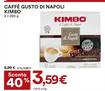 Coop Kimbo Caffè Gusto Di Napoli offerta