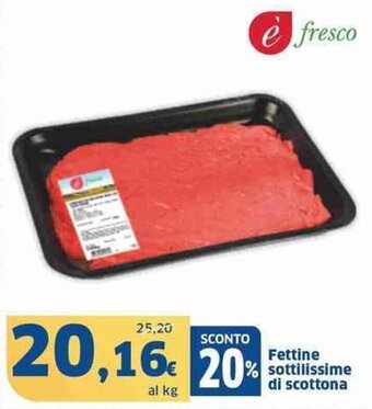 Sigma Fettine sottilissime di scottona offerta