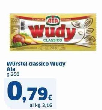 Sigma Würstel classico Wudy Aia g 250 offerta