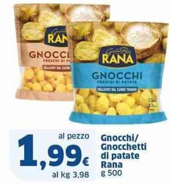 Sigma Gnocchi/ Gnocchetti di patate Rana g 500 offerta