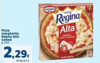 Sigma Pizza margherita Regina Alta Cameo g 375 offerta