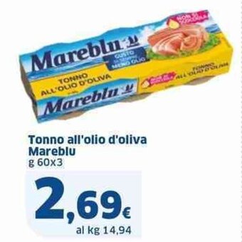 Sigma Tonno all'olio d'oliva Mareblu g 60x3 offerta