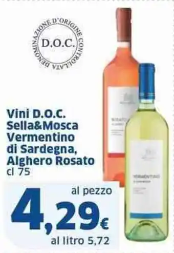Sigma Vini D.O.C. Sella&Mosca Vermentino di Sardegna, Alghero Rosato cl 75 offerta