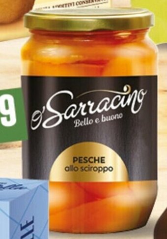 Marketpiù O'SARRACINO PESCHE ALLO SCIROPPO GR.700 offerta