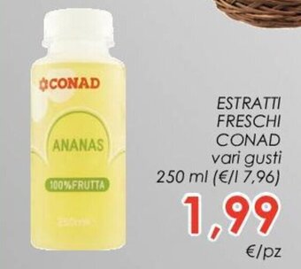 Conad ESTRATTI FRESCHI CONAD vari gusti 250 ml offerta