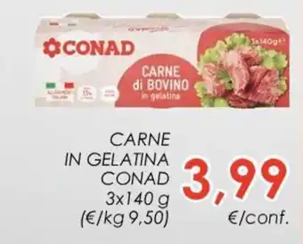 Conad CARNE IN GELATINA CONAD 3x140 g offerta