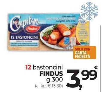 Supermercati Dok 12 bastoncini FINDUS g.300 offerta