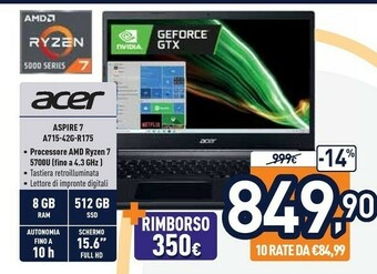 Unieuro Acer Aspire 7 A715-42G-R175 Computer Portatile 39,6 Cm (15.6") Full HD AMD Ryzen 7 8 GB DDR4-SDRAM 512 GB SSD NVIDIA® GeForce offerta