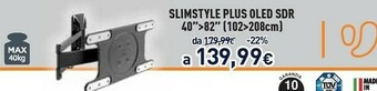 Unieuro Meliconi Slimstyle Plus Oled SDR offerta