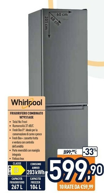 Unieuro Whirlpool W7 931A OX Frigorifero Con Congelatore Libera Installazione 368 L D Acciaio Inossidabile offerta