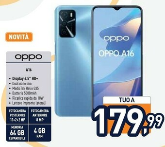 Unieuro Oppo A16 Smartphone, AI Triple Camera 13+2+2 MP, 6.52” 60HZ Display, 5000mAh, SuperVOOC + Power Saving, RAM 4GB + ROM 64GB Ex offerta