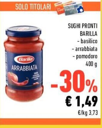 Conad SUGHI PRONTI BARILLA 400 g offerta