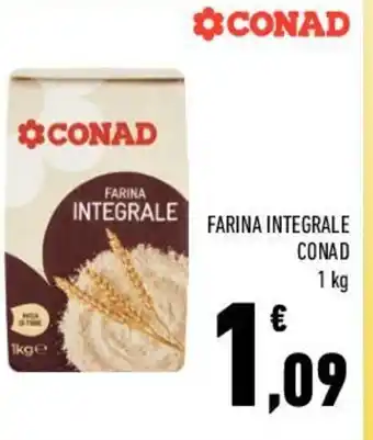 Conad FARINA INTEGRALE CONAD 1 kg offerta