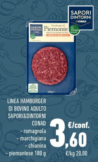 Conad LINEA HAMBURGER DI BOVINO ADULTO SAPORI&DINTORNI CONAD 180 g offerta
