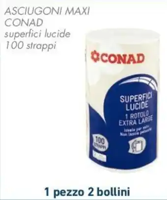 Conad ASCIUGONI MAXI CONAD offerta