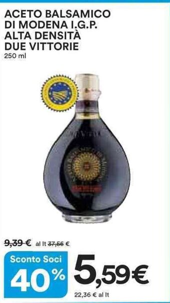 Ipercoop ACETO BALSAMICO DI MODENA I.G.P. ALTA DENSITÀ DUE VITTORIE 250 ml offerta