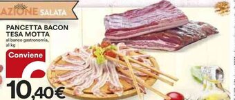 Ipercoop PANCETTA BACON TESA MOTTA offerta