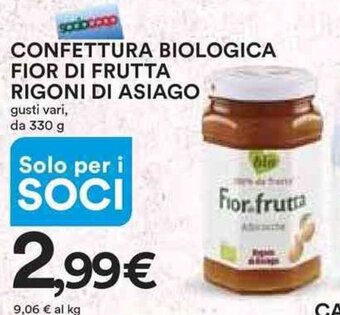 Ipercoop CONFETTURA BIOLOGICA FIOR DI FRUTTA RIGONI DI ASIAGO 330 g offerta