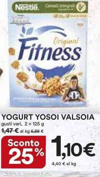 Ipercoop YOGURT YOSOI VALSOIA gusti vari, 2 x 125 g offerta