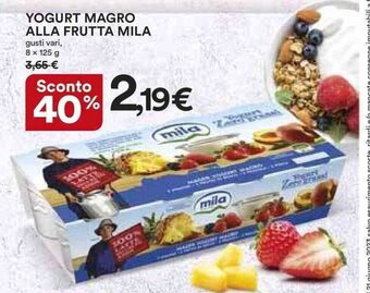 YOGURT MAGRO ALLA FRUTTA MILA gusti vari, 8 x 125 g