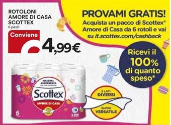 Ipercoop ROTOLONI AMORE DI CASA SCOTTEX 6 pezzi offerta