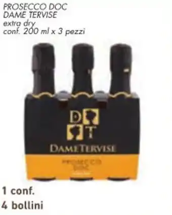 Conad City PROSECCO DOC DAME TERVISE extra dry conf. 200 ml x 3 pezzi offerta