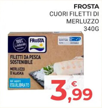 Eté FROSTA CUORI FILETTI DI MERLUZZO 340G offerta