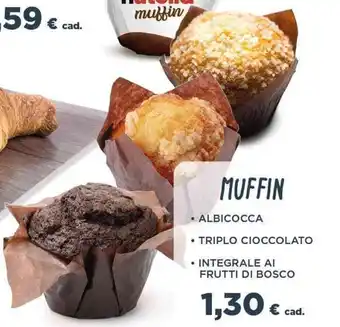 Famila Superstore MUFFIN ALBICOCCA • TRIPLO CIOCCOLATO • INTEGRALE AI FRUTTI DI BOSCO offerta
