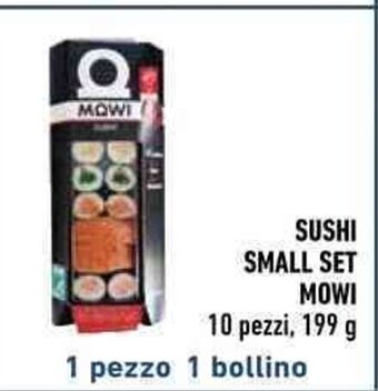 Conad SUSHI SMALL SET MOWI 10 pezzi, 199 g offerta