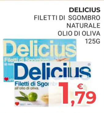 Eté DELICIUS FILETTI DI SGOMBRO NATURALE OLIO DI OLIVA 125G offerta