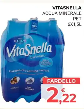 Eté VITASNELLA ACQUA MINERALE PET 6 x 1,5 l offerta
