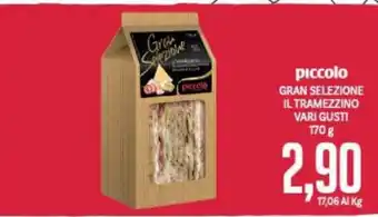 Supermercati Piccolo piccolo GRAN SELEZIONE IL TRAMEZZINO VARI GUSTI 170 g offerta