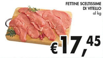 FETTINE SCELTISSIME DI VITELLO
