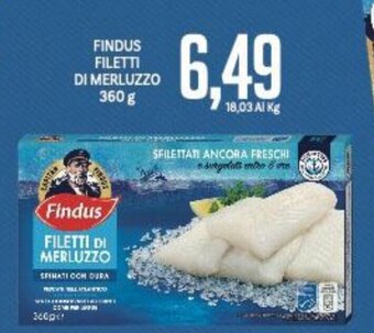 Supermercati Piccolo FINDUS FILETTI DI MERLUZZO 360 g offerta