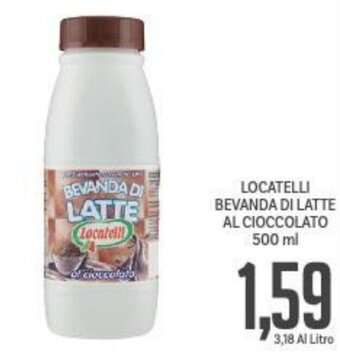 Supermercati Piccolo LOCATELLI BEVANDA DI LATTE AL CIOCCOLATO 500 ml offerta